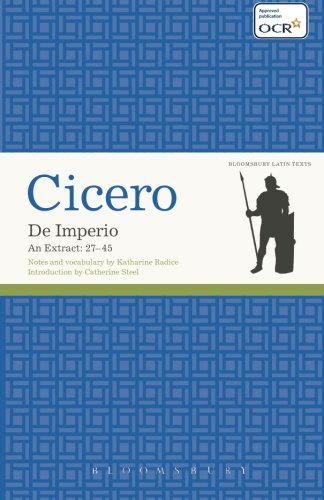 De Imperio: Cicero: De Imperio (Bloomsbury Latin Texts)