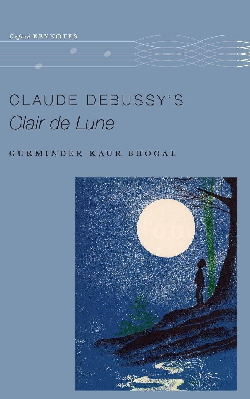 Claude Debussy's Clair de Lune (Oxford Keynotes)