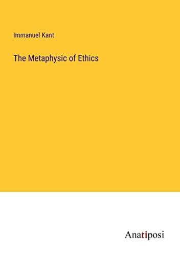 The Metaphysic of Ethics