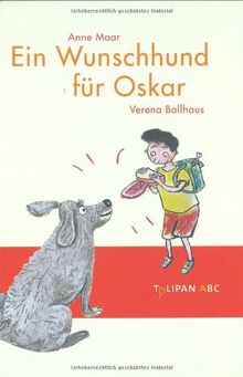 Ein Wunschhund für Oskar