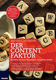 Der Content Faktor: Schreiben Sie Texte, die gefunden und gelesen werden (Professional Series)