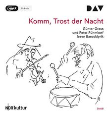 Komm, Trost der Nacht: Günter Grass und Peter Rühmkorf lesen Barocklyrik (1 mp3-CD)