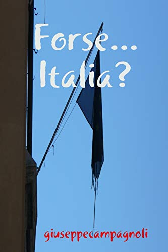 Forse. . .Italia?