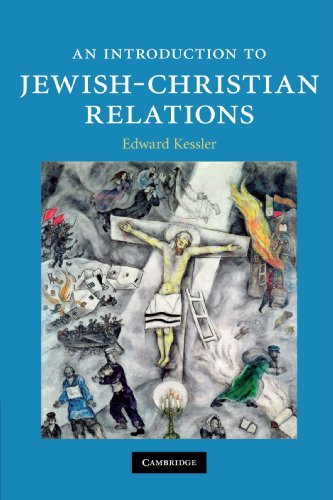 An Introduction to Jewish-Christian Relations (Introduction to Religion)