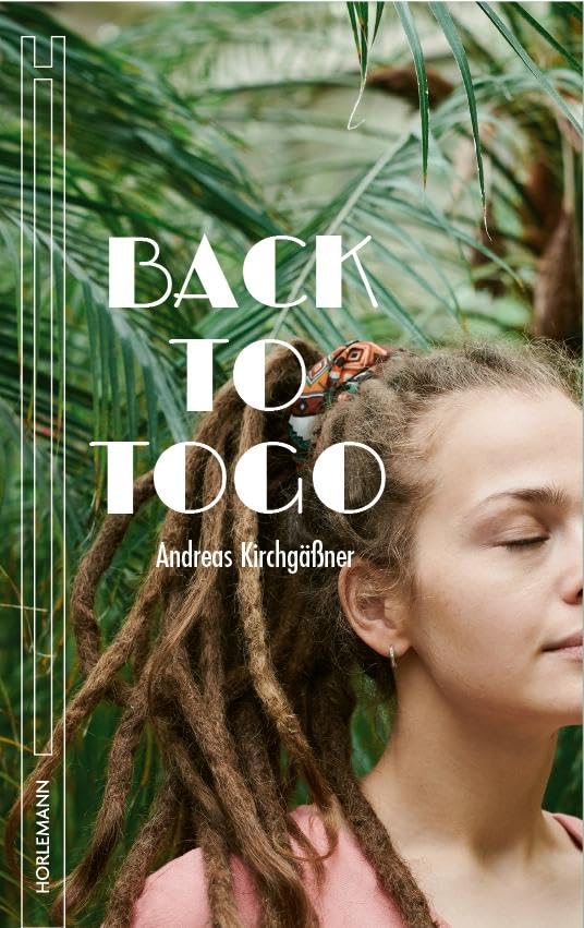 Kirchgäßner, Andreas: Back to Togo