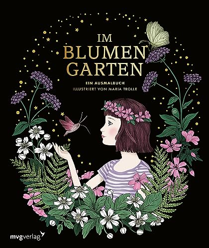 Im Blumengarten - Ein Ausmalbuch - Maria Trolle Kartoniert (TB)