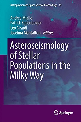 Asteroseismology of Stellar Populations in the Milky Way (Astrophysics and Space Science Proceedings)