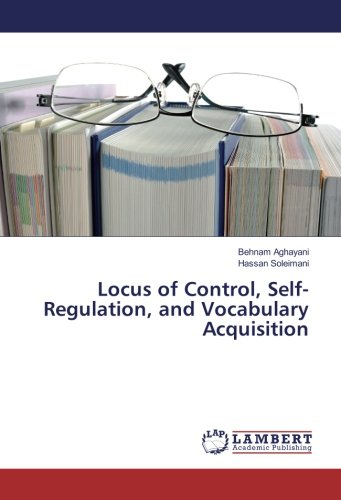 Locus of Control, Self-Regulation, and Vocabulary Acquisition