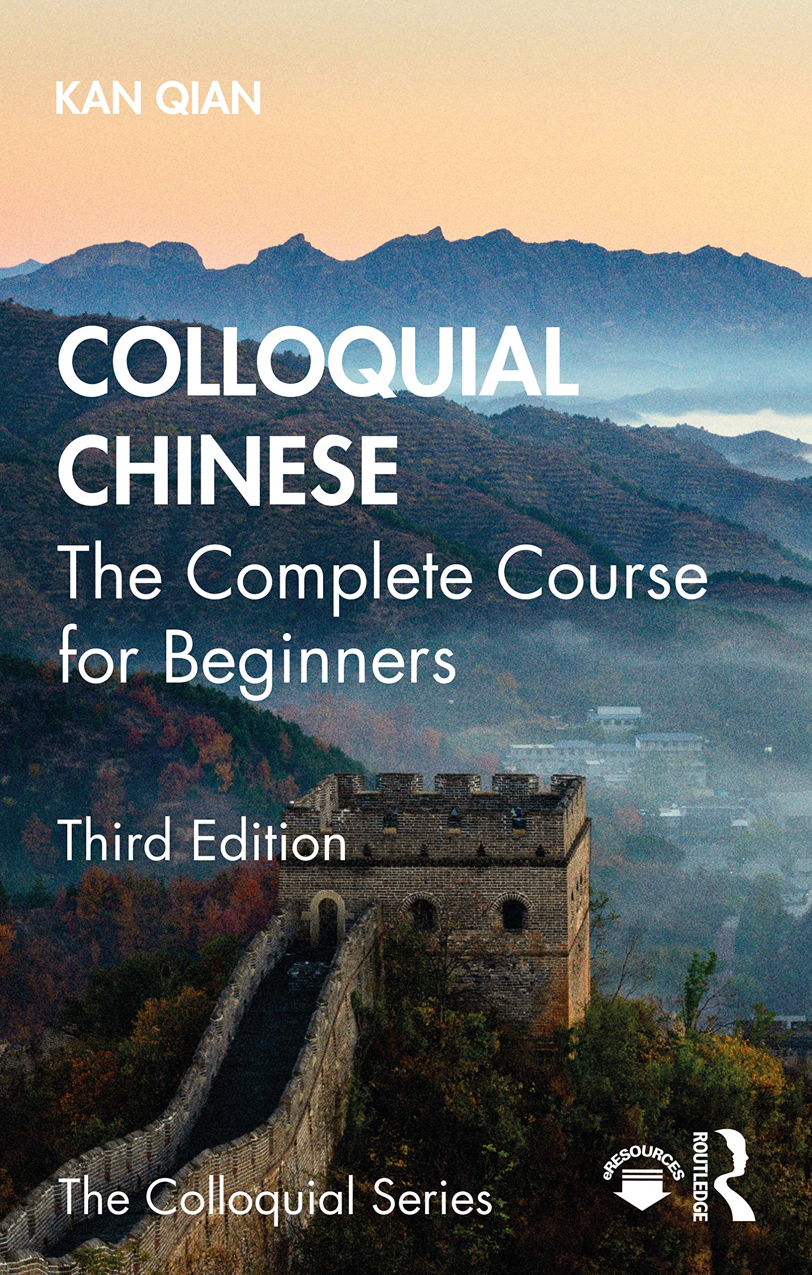 Colloquial Chinese: The Complete Course for Beginners (Colloquial Series (Book only))