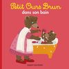 Petit Ours Brun: Petit Ours Brun Dans Son Bain