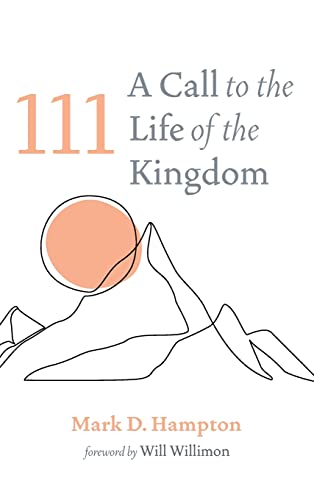 111: A Call to the Life of the Kingdom