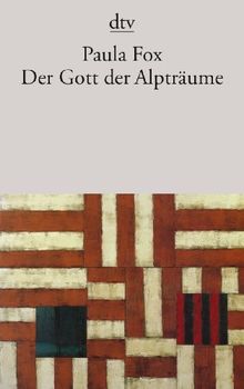 Der Gott der Alpträume: Roman