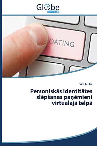 Personiskas identitates slepSanas panemieni virtualaja telpa