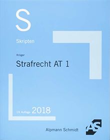 Skript Strafrecht AT 1: 2018