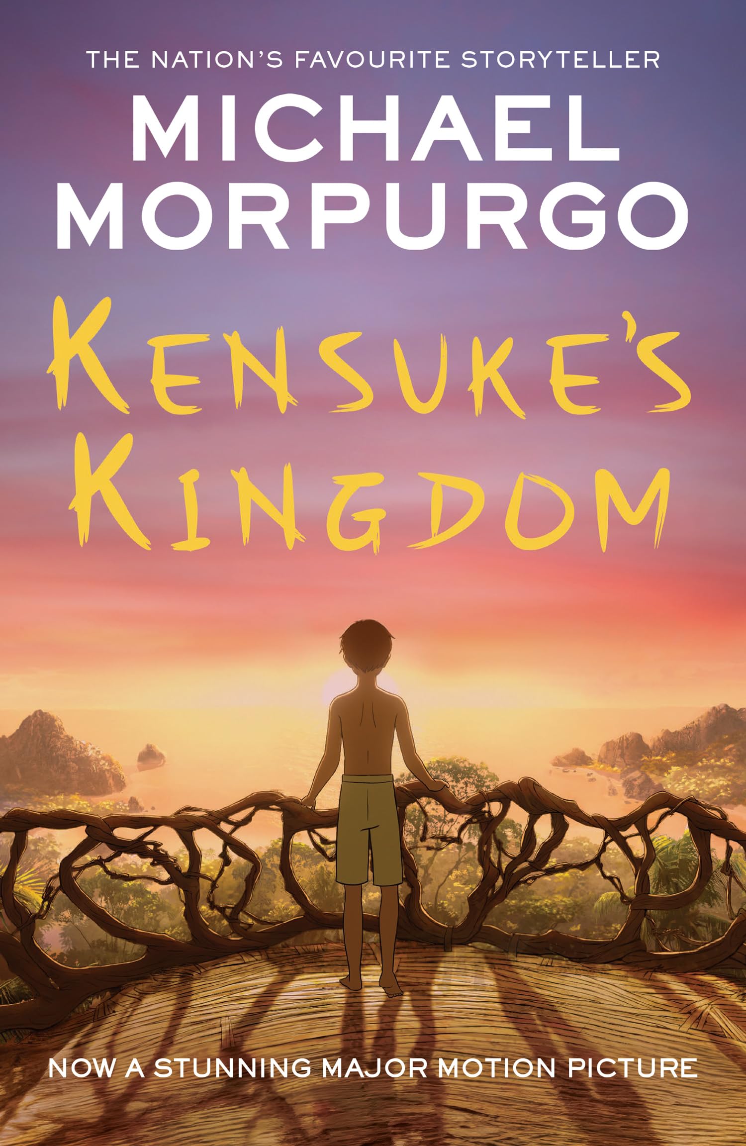 Michael Morpurgo Kensuke's Kingdom, The Classic Children’s Novel Of Adventure And Survival, Now A Major Movie Animation.