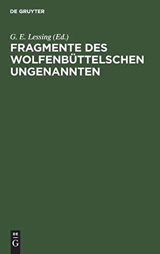Fragmente des Wolfenbüttelschen Ungenannten