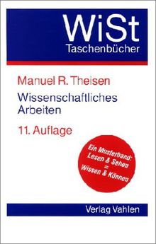 Wissenschaftliches Arbeiten. Technik - Methodik - Form