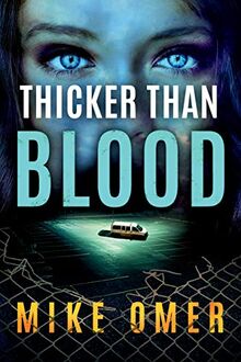 Thicker than Blood: 3 (Zoe Bentley Mystery) von Omer, Mike | Buch | Zustand gut