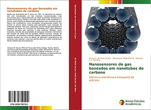 Nanosensores de gas baseados em nanotubos de carbono: Estrutura eletrônica e transporte de elétrons