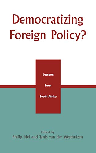 Democratizing Foreign Policy?: Lessons from South Africa
