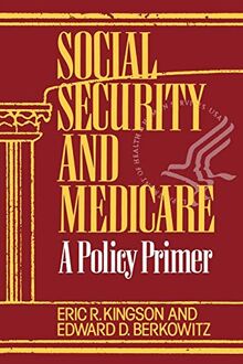 Social Security and Medicare: A Policy Primer