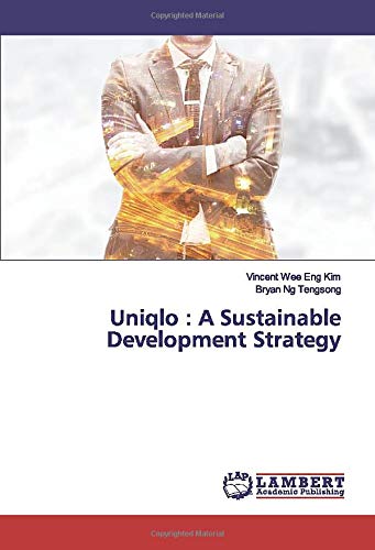 Uniqlo : A Sustainable Development Strategy