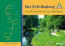 Der Erft-Radweg: Von der Quelle bis zur Mündung