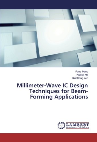 Millimeter-Wave IC Design Techniques for Beam-Forming Applications