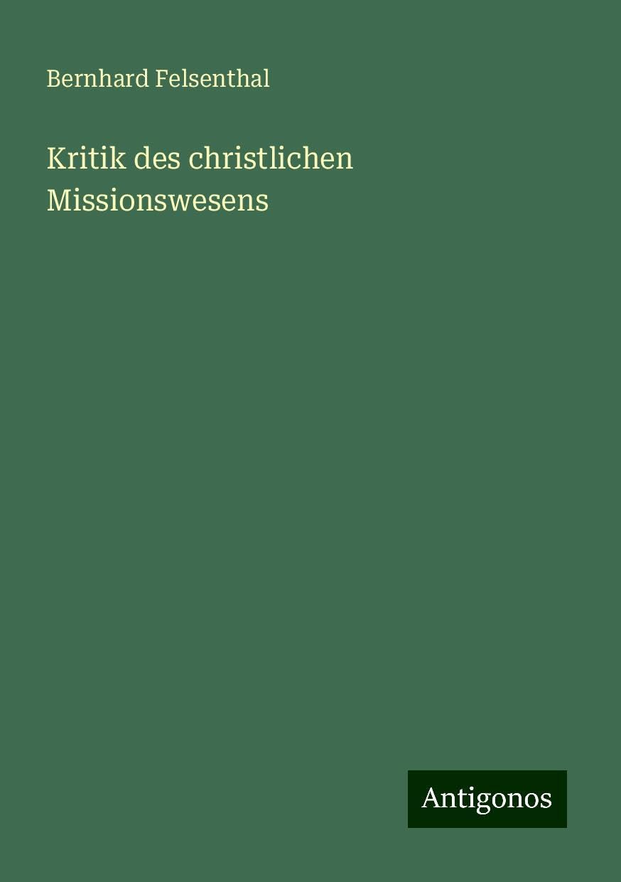 Kritik des christlichen Missionswesens