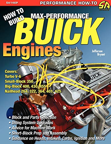 Jefferson Bryant How To Build Max-Performance Buick Engines