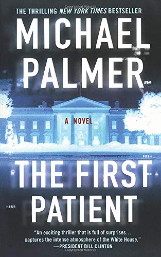 THE FIRST PATIENT