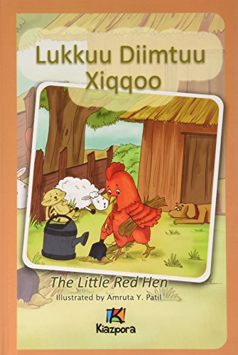 Lukkuu Diimtuu Xiqqoo - The little Red Hen - Afaan Oromo Children's Book