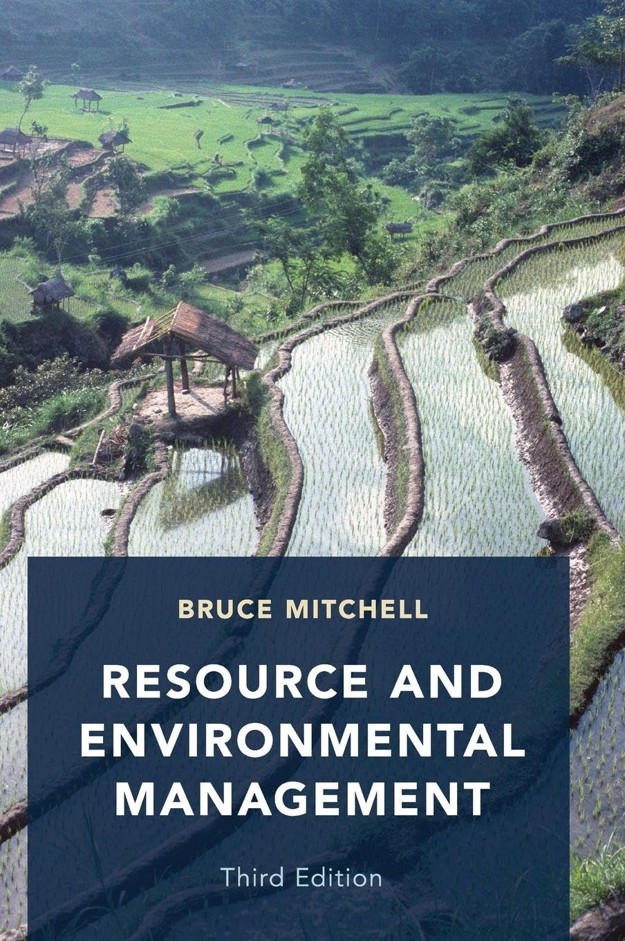 Resource and Environmental Management: Third Edition