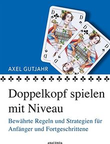 Doppelkopf spielen mit Niveau: Bewährte Regeln und Strategien für Anfänger und Fortgeschrittene