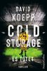 Cold Storage - Es tötet: Der Thriller vom Drehbuchautor der Jurassic Park Filme