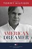 American Dreamer: My Life in Fashion & Business