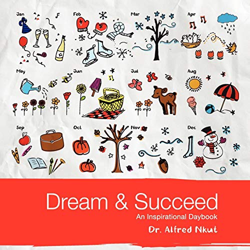 Dream and Succeed: An Inspirational Daybook