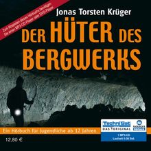 Der Hüter des Bergwerks (1 MP3 CD)