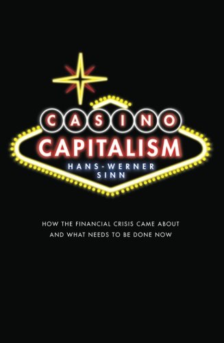 Casino Capitalism: How The Financial Crisis Came About And What Needs To Be Done Now
