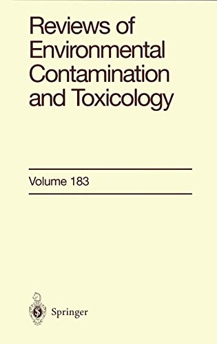 Reviews of Environmental Contamination and Toxicology (Reviews of Environmental Contamination and Toxicology, 183, Band 183)