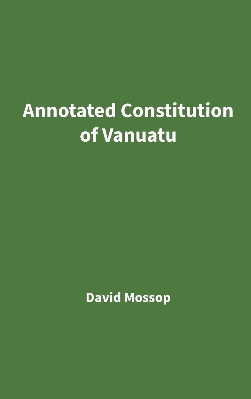 Annotated Constitution of Vanuatu
