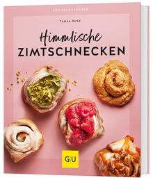 Himmlische Zimtschnecken (GU Küchenratgeber)