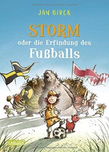 Storm oder die Erfindung des Fußballs