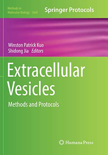 Extracellular Vesicles: Methods and Protocols (Methods in Molecular Biology, Band 1660)