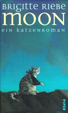 Moon. Ein Katzenroman