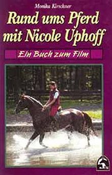 Rund um's Pferd mit Nicole Uphoff