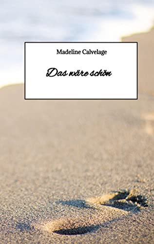 Das wäre schön: DE