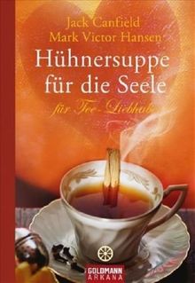 Hühnersuppe für die Seele