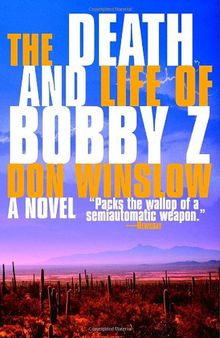 The Death and Life of Bobby Z (Vintage Crime/Black Lizard)