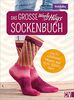 Stricken: Das große Woolly-Hugs-Sockenbuch. Die 50 schönsten Muster aus YEAR-SOCKS-Garn von Veronika Hug. Mit Grundkurs und detaillierten Anleitungen.